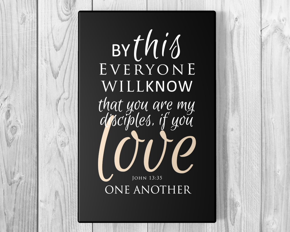 
                  
                    John 13:35 on Canvas - Fine art and canvas personalized anniversary and inspirational gifts
                  
                