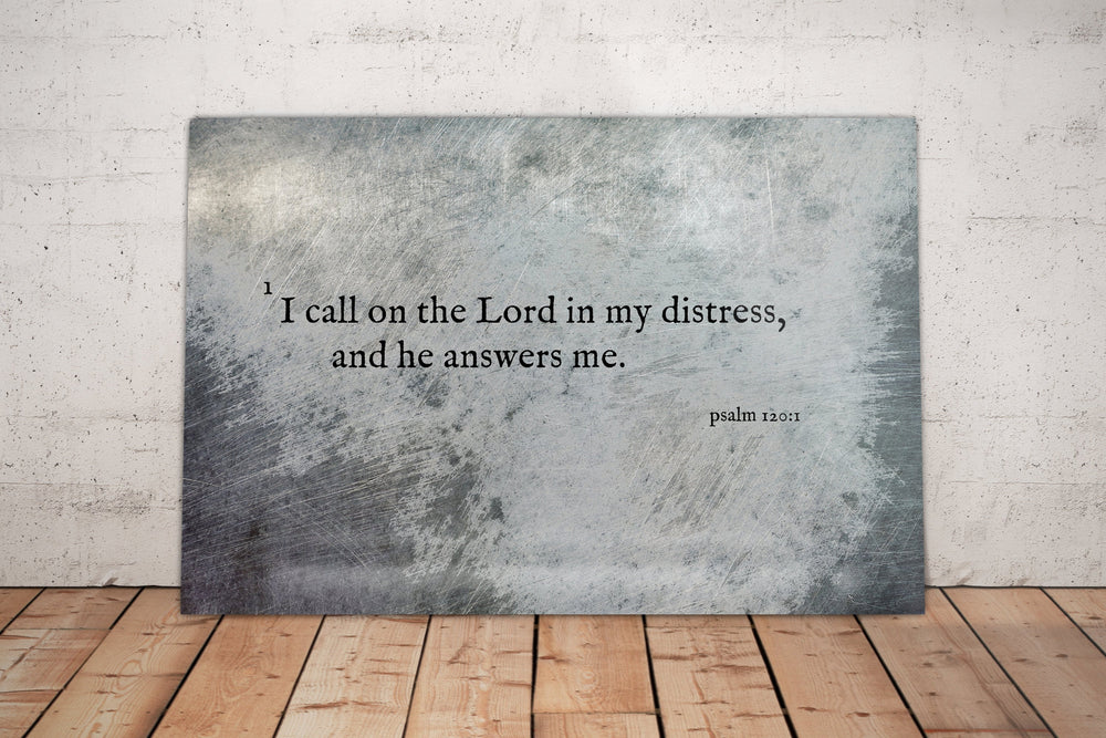 
                  
                    Psalm 120:1, Inspirational Scripture Art, I Call to the Lord, Christan, Bible Verse Print, Scripture, Wall Decor, Gift for guys, Encouraging
                  
                