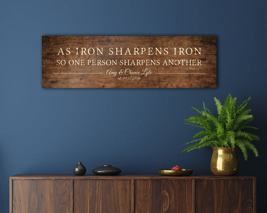 As Iron Sharpens Iron Sign, Wood Anniverary Gift