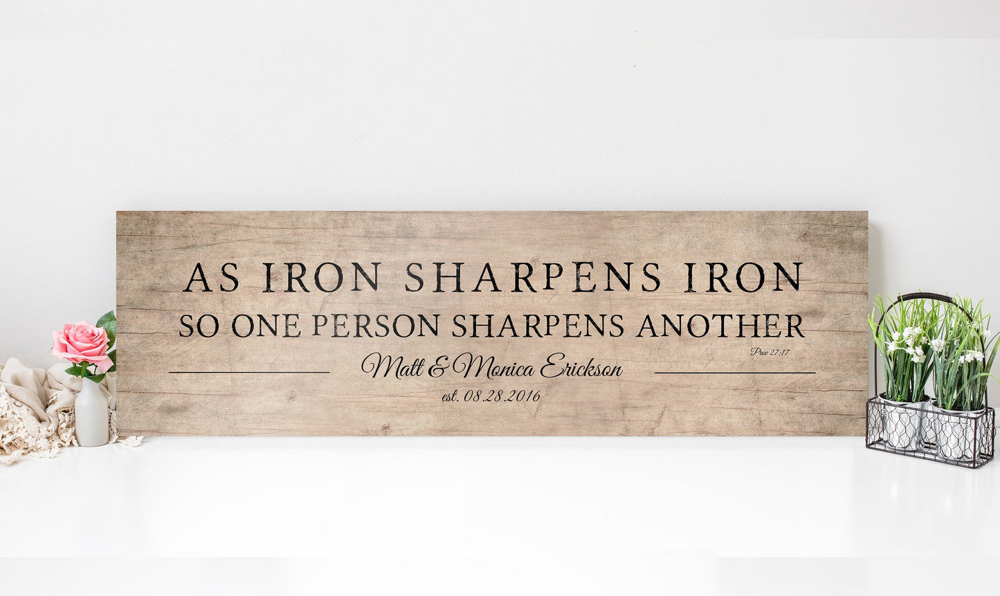 As Iron Sharpens Iron, Wood Sign