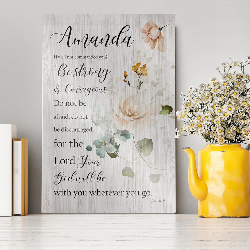 
                  
                    Personalized bible verse wood decor Be strong and courageous wood sign anniversary mothers day gift, daughter christian gift for wife floral
                  
                